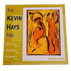 The Kevin Hays Trio What Survives CD Jazz Album Piano Bill Stewart Doug Weiss